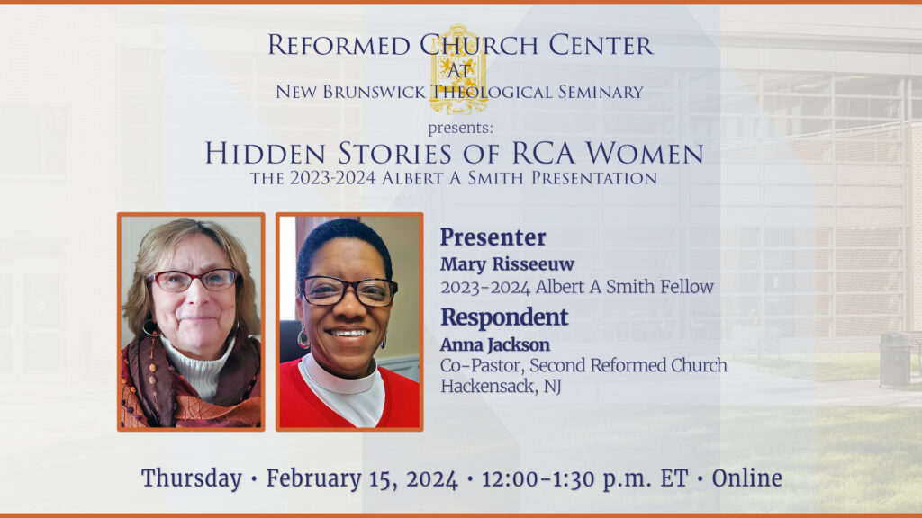 Reformed Church Center Events - New Brunswick Theological Seminary